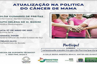 Saúde realiza Web Aula sobre ‘Atualização na Política do Câncer de Mama’