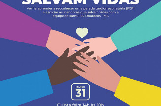SAMU promove evento “Suas Mãos Salvam Vidas” em Dourados