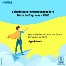 Seleção de empreendimentos para incubação tem oportunidades para todo o estado