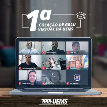 UEMS realiza primeira formatura virtual durante pandemia