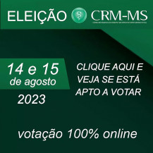 Eleição CRM/MS 2023 será nos dias 14 e 15 de agosto