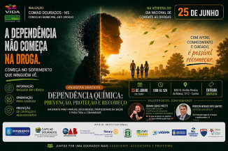 Dourados reforça prevenção à dependência química e incentiva fortalecimento das famílias